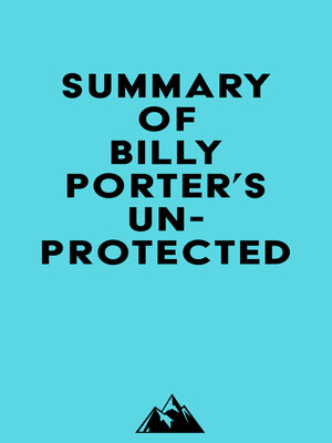 cover image of Summary of Billy Porter's Unprotected